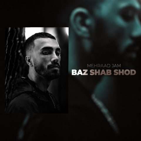 دانلود آهنگ مهراد جم باز شب شد